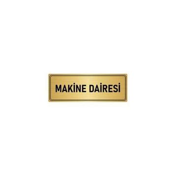 Özarslan Dizayn Departman Kapı İsimliği Makine Dairesi 5x20 cm Altın Renk Metal Yönlendirme Levhası