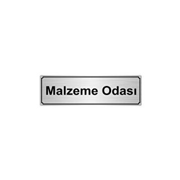 Özarslan Dizayn Departman Kapı İsimliği Malzeme Odası 10x20 cm Gümüş Renk Metal Yönlendirme Levhası