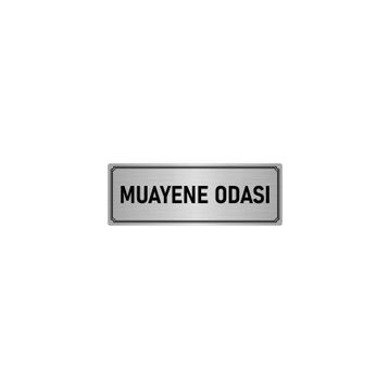 Özarslan Dizayn Departman Kapı İsimliği Muayene Odası 10x20 cm Gümüş Renk Metal Yönlendirme Levhası