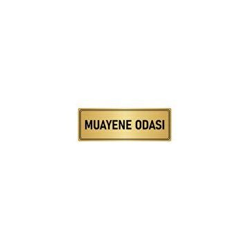 Özarslan Dizayn Departman Kapı İsimliği Muayene Odası 7x20 cm Altın Renk Metal Yönlendirme Levhası