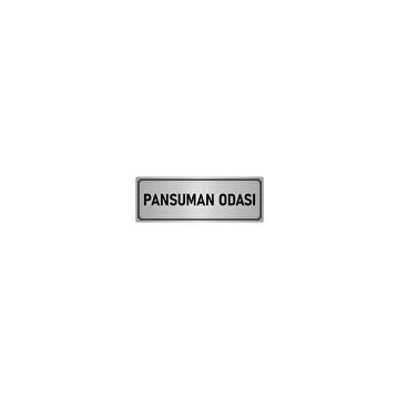 Özarslan Dizayn Departman Kapı İsimliği Pansuman Odası 5x20 cm Gümüş Renk Metal Yönlendirme Levhası