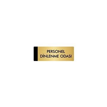 Özarslan Dizayn Departman Kapı İsimliği Personel Dinlenme Odası 5x20 cm Altın Renk Metal Yönlendirme Levhası
