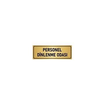 Özarslan Dizayn Departman Kapı İsimliği Personel Dinlenme Odası 5x20 cm Altın Renk Metal Yönlendirme Levhası