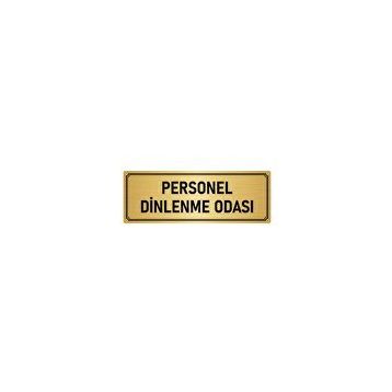 Özarslan Dizayn Departman Kapı İsimliği Personel Dinlenme Odası 7x20 cm Altın Renk Metal Yönlendirme Levhası