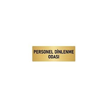 Özarslan Dizayn Departman Kapı İsimliği Personel Dinlenme Odası 7x20 cm Altın Renk Metal Yönlendirme Levhası