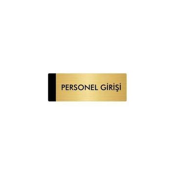 Özarslan Dizayn Departman Kapı İsimliği Personel Girişi 7x20 cm Altın Renk Metal Yönlendirme Levhası