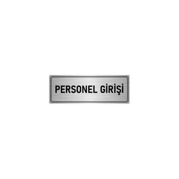 Özarslan Dizayn Departman Kapı İsimliği Personel Girişi 7x20 cm Gümüş Renk Metal Yönlendirme Levhası