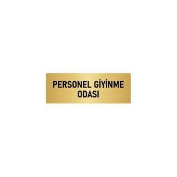 Özarslan Dizayn Departman Kapı İsimliği Personel Giyinme Odası 10x20 cm Altın Renk Metal Yönlendirme Levhası