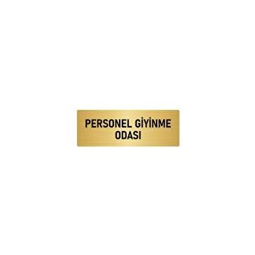 Özarslan Dizayn Departman Kapı İsimliği Personel Giyinme Odası 10x20 cm Altın Renk Metal Yönlendirme Levhası