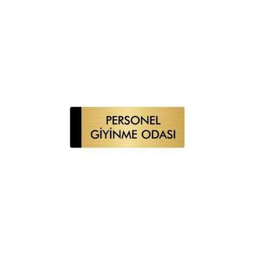 Özarslan Dizayn Departman Kapı İsimliği Personel Giyinme Odası 10x20 cm Altın Renk Metal Yönlendirme Levhası