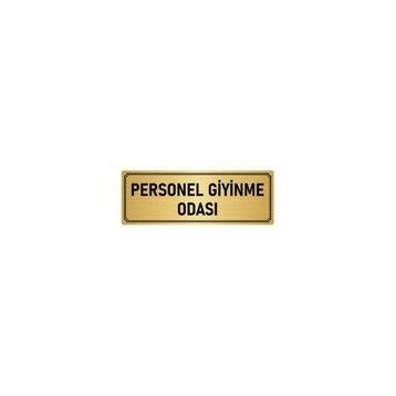 Özarslan Dizayn Departman Kapı İsimliği Personel Giyinme Odası 5x20 cm Altın Renk Metal Yönlendirme Levhası