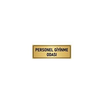 Özarslan Dizayn Departman Kapı İsimliği Personel Giyinme Odası 5x20 cm Altın Renk Metal Yönlendirme Levhası