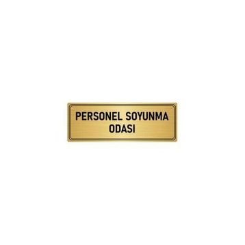 Özarslan Dizayn Departman Kapı İsimliği Personel Soyunma Odası 5x20 cm Altın Renk Metal Yönlendirme Levhası