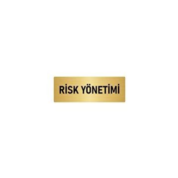 Özarslan Dizayn Departman Kapı İsimliği Risk Yönetimi 10x20 cm Altın Renk Metal Yönlendirme Levhası