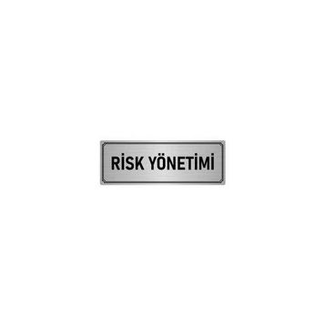 Özarslan Dizayn Departman Kapı İsimliği Risk Yönetimi 5x20 cm Gümüş Renk Metal Yönlendirme Levhası