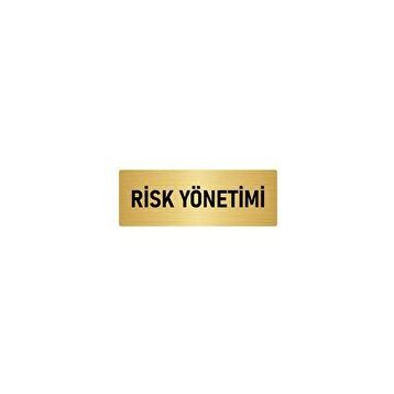 Özarslan Dizayn Departman Kapı İsimliği Risk Yönetimi 7x20 cm Altın Renk Metal Yönlendirme Levhası