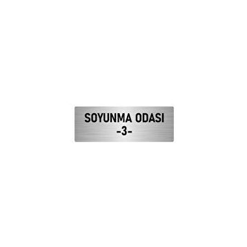 Özarslan Dizayn Departman Kapı İsimliği Soyunma Odası 3 5x20 cm Gümüş Renk Metal Yönlendirme Levhası