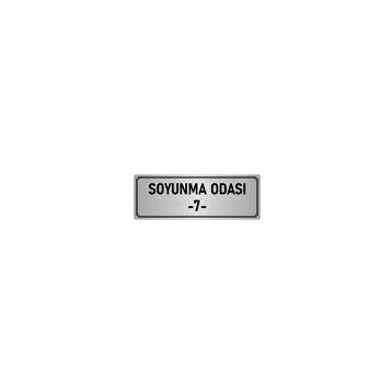 Özarslan Dizayn Departman Kapı İsimliği Soyunma Odası 7 5x20 cm Gümüş Renk Metal Yönlendirme Levhası