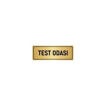 Özarslan Dizayn Departman Kapı İsimliği Test Odası 10x20 cm Altın Renk Metal Yönlendirme Levhası
