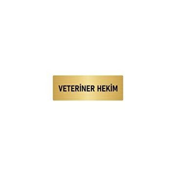 Özarslan Dizayn Departman Kapı İsimliği Veteriner Hekim 7x20 cm Altın Renk Metal Yönlendirme Levhası