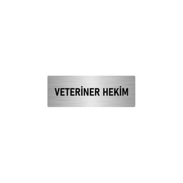 Özarslan Dizayn Departman Kapı İsimliği Veteriner Hekim 7x20 cm Gümüş Renk Metal Yönlendirme Levhası