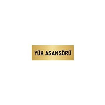 Özarslan Dizayn Departman Kapı İsimliği Yük Asansörü 10x20 cm Altın Renk Metal Yönlendirme Levhası