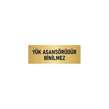 Özarslan Dizayn Departman Kapı İsimliği Yük Asansörü 5x20 cm Altın Renk Metal Yönlendirme Levhası