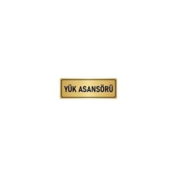 Özarslan Dizayn Departman Kapı İsimliği Yük Asansörü 5x20 cm Altın Renk Metal Yönlendirme Levhası
