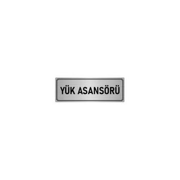 Özarslan Dizayn Departman Kapı İsimliği Yük Asansörü 5x20 cm Gümüş Renk Metal Yönlendirme Levhası