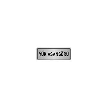 Özarslan Dizayn Departman Kapı İsimliği Yük Asansörü 5x20 cm Gümüş Renk Metal Yönlendirme Levhası