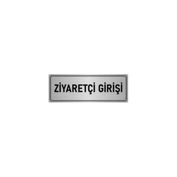 Özarslan Dizayn Departman Kapı İsimliği Ziyaretçi Girişi 7x20 cm Gümüş Renk Metal Yönlendirme Levhası