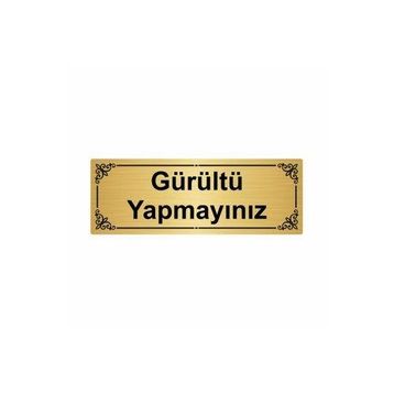 Özarslan Dizayn Gürültü Yapmayınız 7x20 cm Altın Renk Metal Yönlendirme Levhası