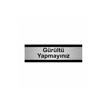 Özarslan Dizayn Gürültü Yapmayınız 7x20 cm Gümüş Renk Metal Yönlendirme Levhası