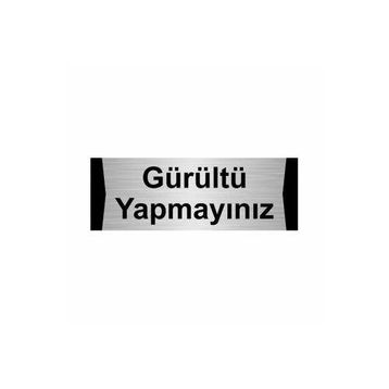 Özarslan Dizayn Gürültü Yapmayınız 7x20 cm Gümüş Renk Metal Yönlendirme Levhası