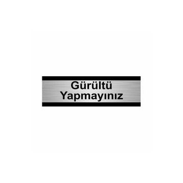 Özarslan Dizayn Gürültü Yapmayınız 7x20 cm Gümüş Renk Metal Yönlendirme Levhası
