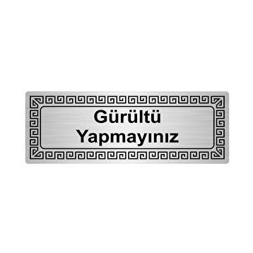 Özarslan Dizayn Gürültü Yapmayınız 7x20 cm Gümüş Renk Metal Yönlendirme Levhası