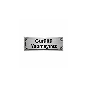 Özarslan Dizayn Gürültü Yapmayınız 7x20 cm Gümüş Renk Metal Yönlendirme Levhası