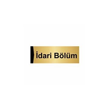 Özarslan Dizayn İdari Bölüm 5x20 cm Altın Renk Metal Yönlendirme Levhası