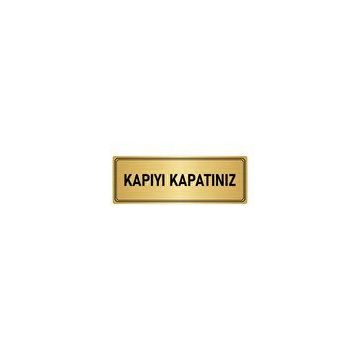 Özarslan Dizayn Kapıyı Kapatınız 10x20 cm Altın Renk Metal Yönlendirme Levhası