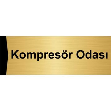 Özarslan Dizayn Kompresör Odası 10x20 cm Altın Renk Metal Yönlendirme Levhası