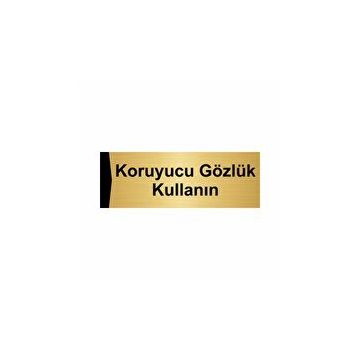 Özarslan Dizayn Koruyucu Gözlük Kullanın 5x20 cm Altın Renk Metal Yönlendirme Levhası