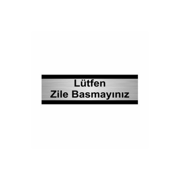 Özarslan Dizayn Lütfen Zile Basmayınız 5x20 cm Gümüş Renk Metal Yönlendirme Levhası