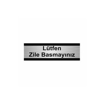Özarslan Dizayn Lütfen Zile Basmayınız 5x20 cm Gümüş Renk Metal Yönlendirme Levhası