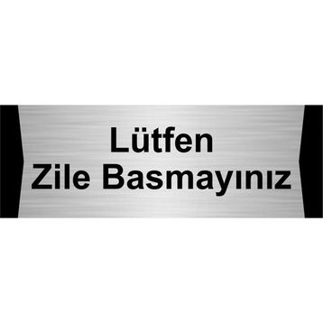 Özarslan Dizayn Lütfen Zile Basmayınız 5x20 cm Gümüş Renk Metal Yönlendirme Levhası