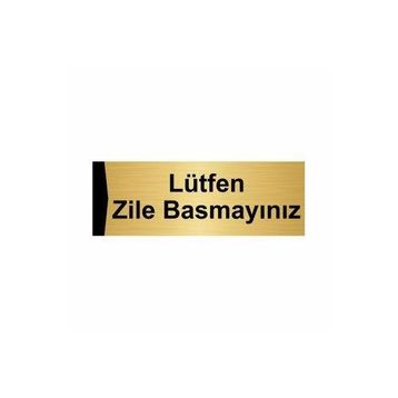 Özarslan Dizayn Lütfen Zile Basmayınız 7x20 cm Altın Renk Metal Yönlendirme Levhası
