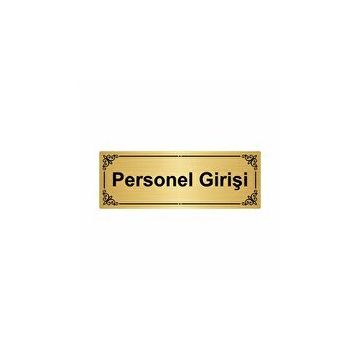 Özarslan Dizayn Personel Girişi 7x20 cm Altın Renk Metal Yönlendirme Levhası