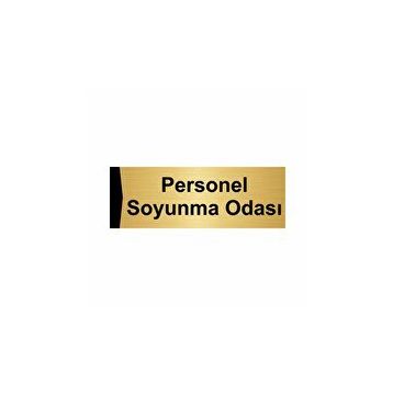 Özarslan Dizayn Personel Soyunma Odası 10x20 cm Altın Renk Metal Yönlendirme Levhası