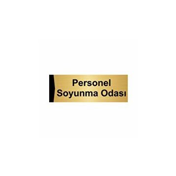 Özarslan Dizayn Personel Soyunma Odası 5x20 cm Altın Renk Metal Yönlendirme Levhası