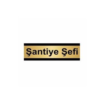 Özarslan Dizayn Şantiye Şefi 10x20 cm Altın Renk Metal Yönlendirme Levhası