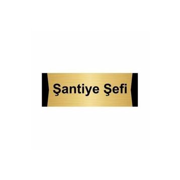 Özarslan Dizayn Şantiye Şefi 5x20 cm Altın Renk Metal Yönlendirme Levhası